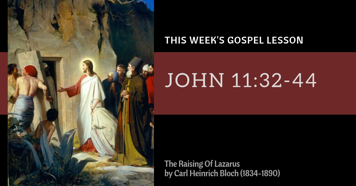 biblestudy john11 32 44